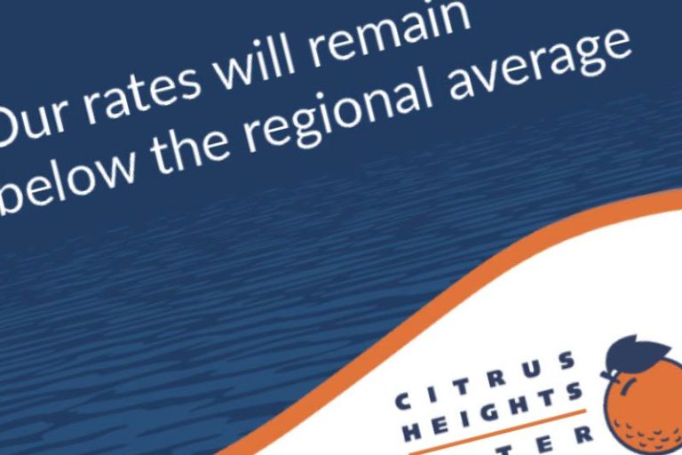 The Citrus Heights Water District announced rates will not increase, keeping rates below the average cost regionally.